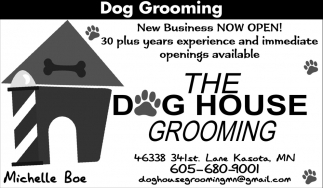 Dog Grooming, The Dog House Grooming